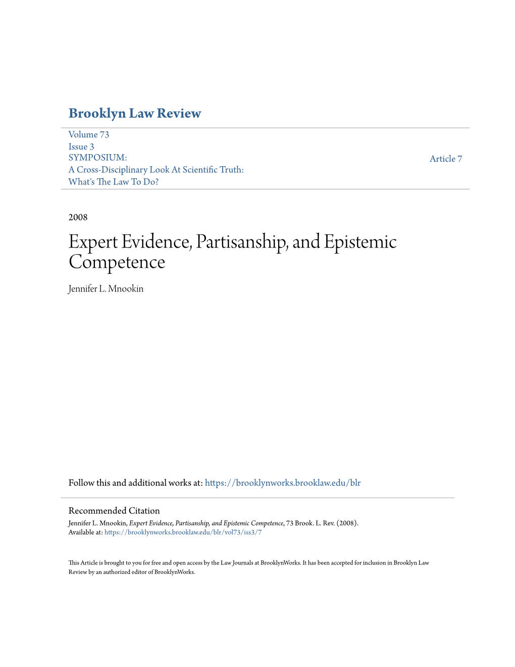 Expert Evidence, Partisanship, and Epistemic Competence Jennifer L