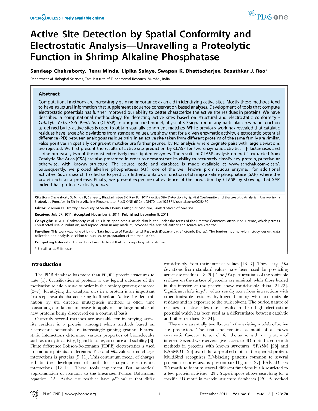 Active Site Detection by Spatial Conformity and Electrostatic Analysis—Unravelling a Proteolytic Function in Shrimp Alkaline Phosphatase