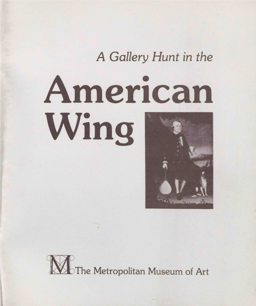 A Gallery Hunt in the American Wing