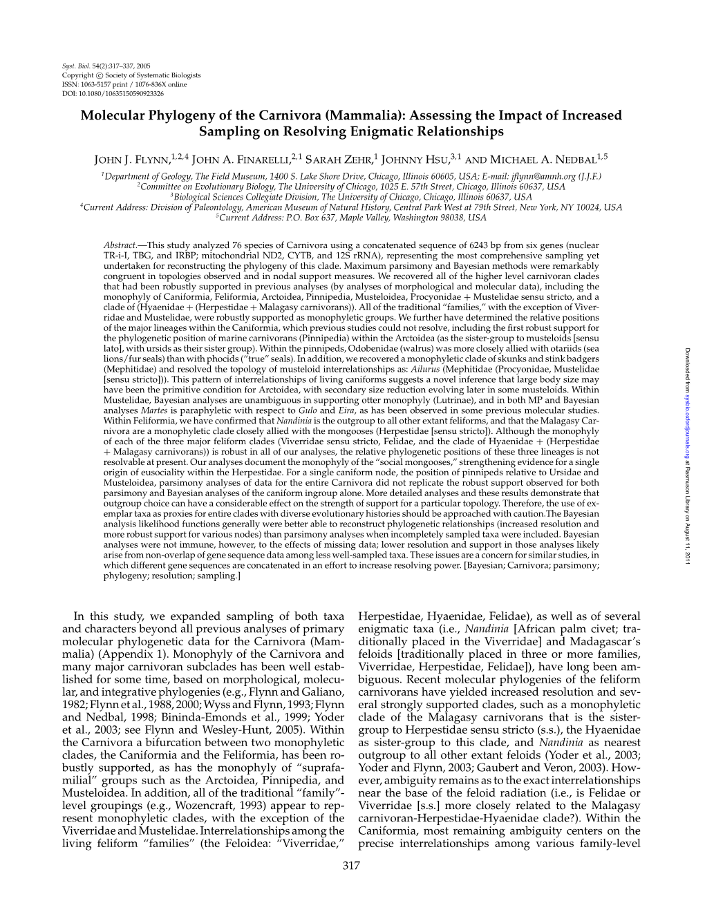 Molecular Phylogeny of the Carnivora (Mammalia): Assessing the Impact of Increased Sampling on Resolving Enigmatic Relationships