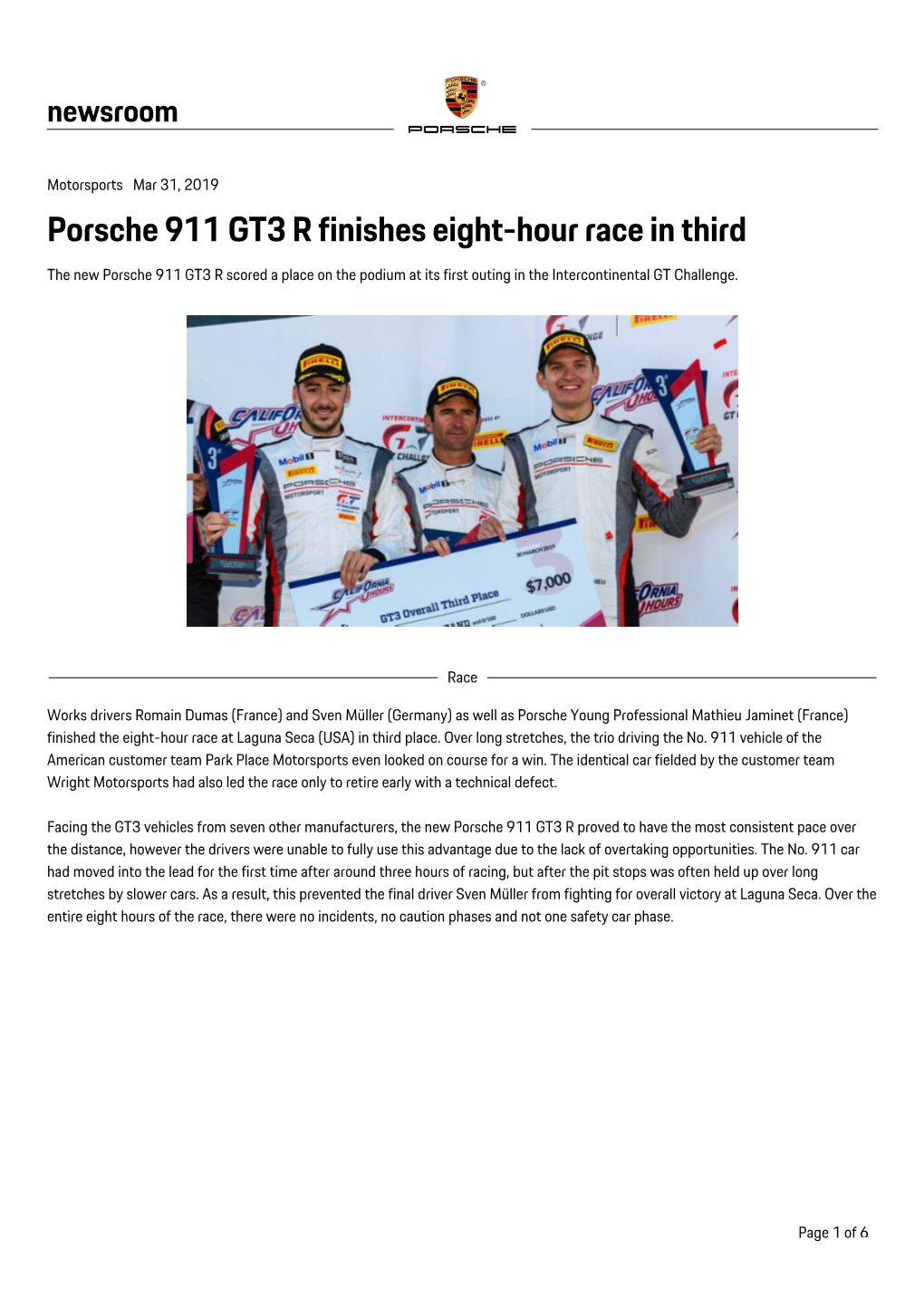 Porsche 911 GT3 R Finishes Eight-Hour Race in Third the New Porsche 911 GT3 R Scored a Place on the Podium at Its First Outing in the Intercontinental GT Challenge