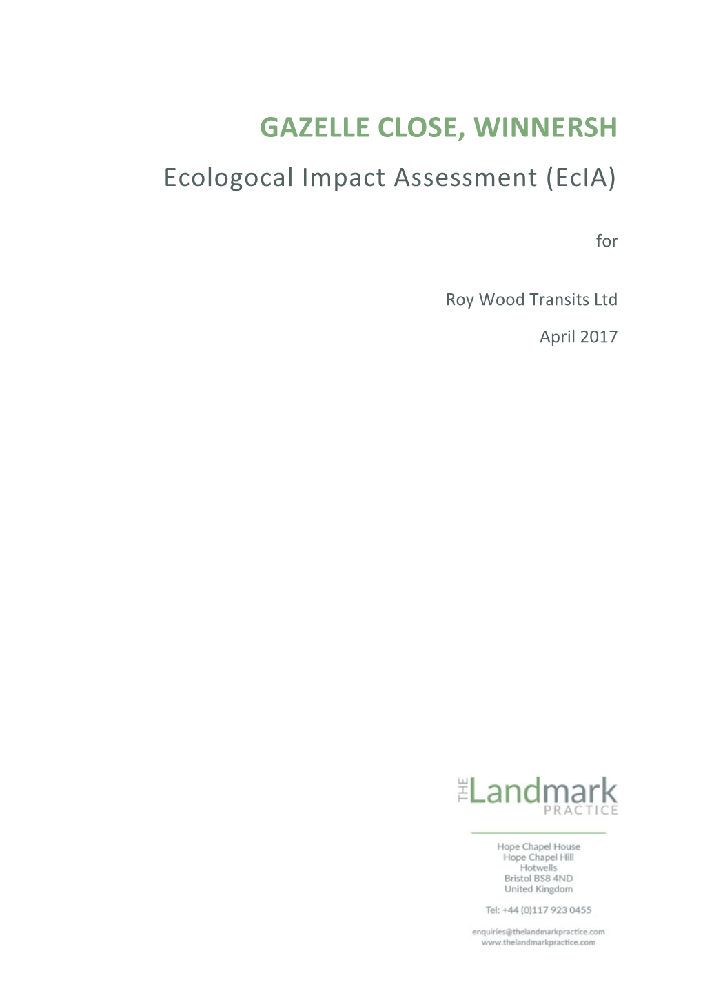 GAZELLE CLOSE, WINNERSH Ecologocal Impact Assessment (Ecia)