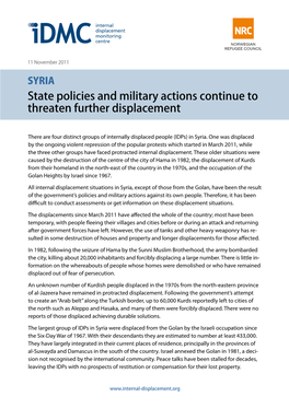 State Policies and Military Actions Continue to Threaten Further Displacement