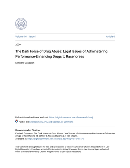 The Dark Horse of Drug Abuse: Legal Issues of Administering Performance-Enhancing Drugs to Racehorses