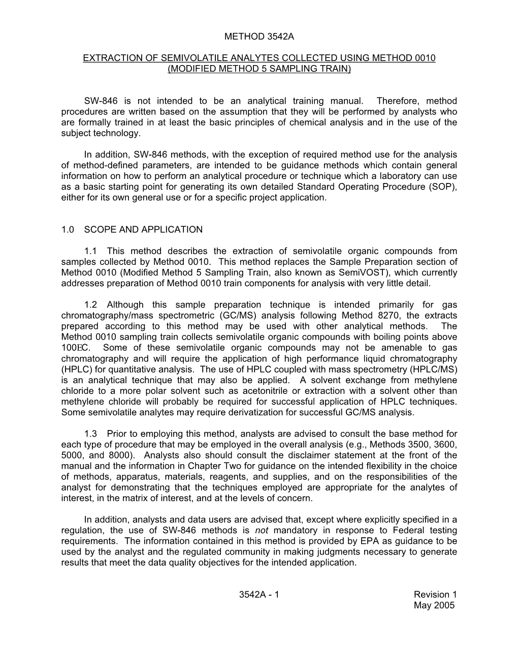 Extraction of Semivolatile Analytes Collected Using Method 0010 (Modified Method 5 Sampling Train)