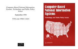 Computer-Based National Information Systems: Technology and Public Policy Issues
