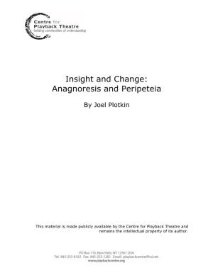 Insight and Change: Anagnoresis and Peripeteia