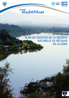 Plan De Gestion De La Réserve Naturelle De Réghaia En Algérie