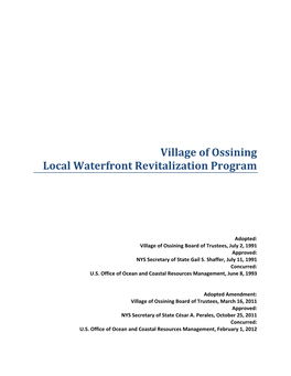 Village of Ossining LWRP Described Below Be Incorporated As Routine Program Changes (Rpcs), Pursuant to Coastal Zone Management Act (CZMA) Regulations at 15 C.F.R