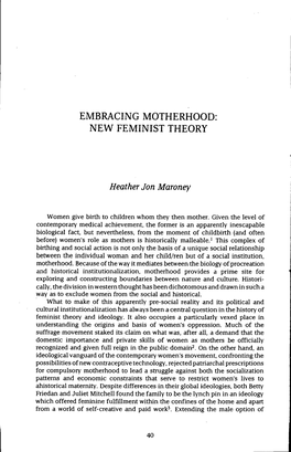 Embracing Motherhood: New Feminist Theory