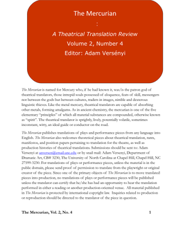 The Mercurian  a Theatrical Translation Review Volume 2, Number 4 Editor: Adam Versényi