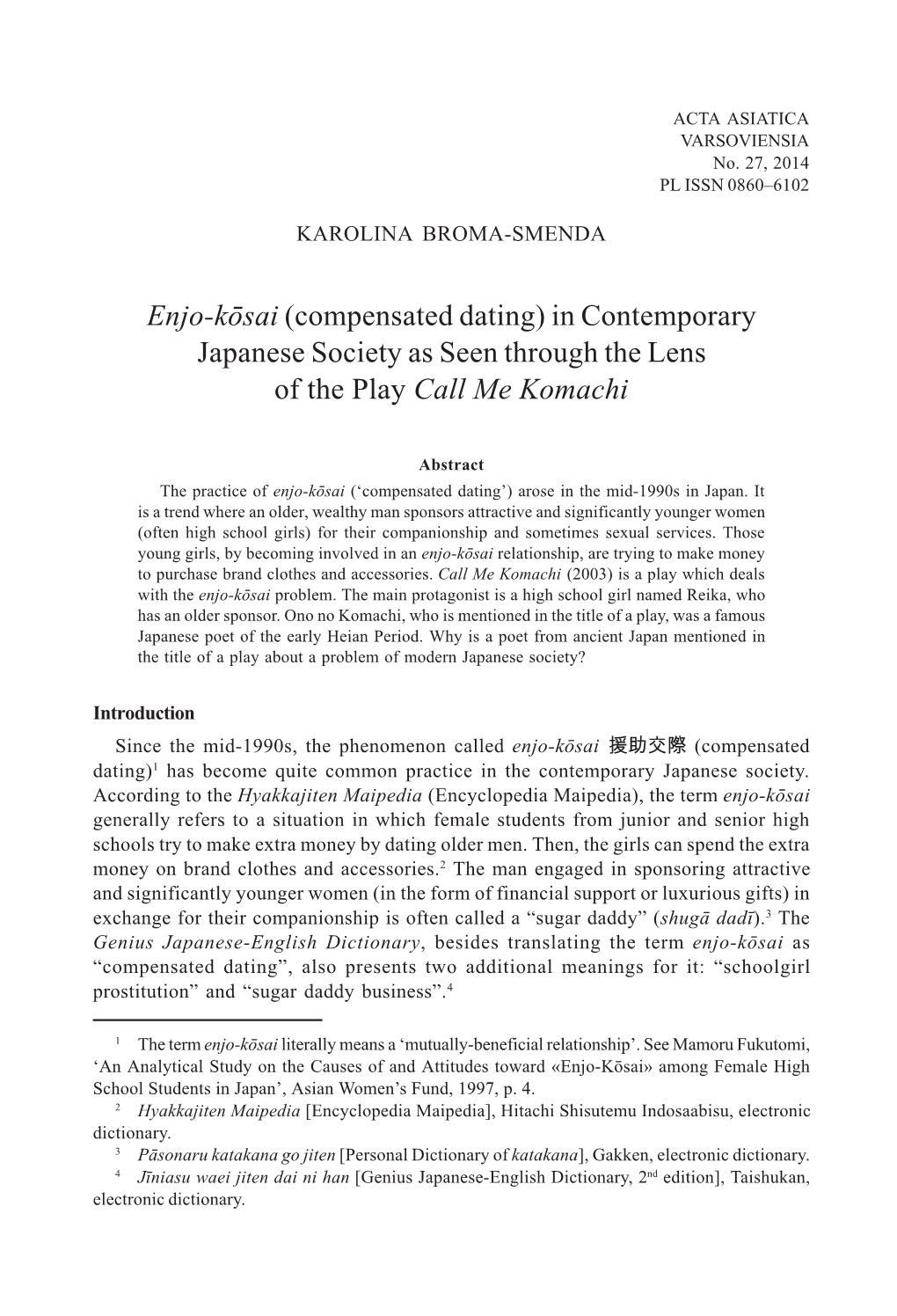 Enjo-Kôsai (Compensated Dating) in Contemporary Japanese Society As Seen Through the Lens of the Play Call Me Komachi