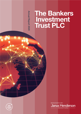 The Bankers Investment Trust PLC the Bankers Investment Trust PLC Annual Report 2020