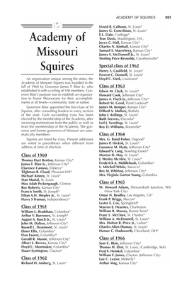 Academy of Missouri Squires Was Founded in the Fall of 1960 by Governor James T