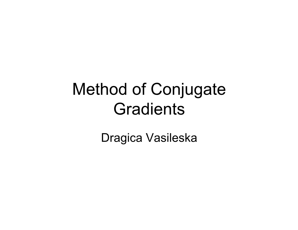 Method of Conjugate Gradients