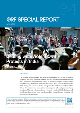 Observer Research Foundation (ORF) Is a Public Policy Think-Tank That Aims to Influence Formulation of Policies for Building a Strong and Prosperous India