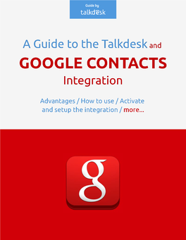 Benefits of the Talkdesk and Google Contacts Integration Are