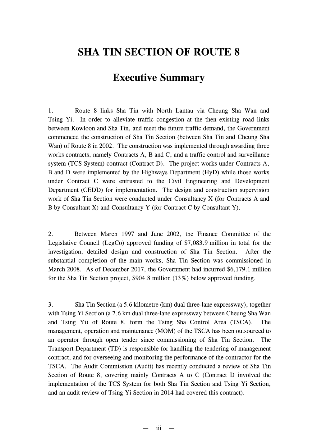 SHA TIN SECTION of ROUTE 8 Executive Summary