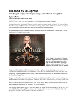 Blessed by Bluegrass Ricky Skaggs to Bring Superstar Bluegrass History & Talent to Kenneth Threadgill Series