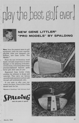 Ne\N Gene Littler* "Pro Models" by Spalding