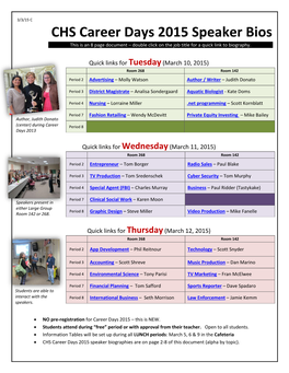 CHS Career Days 2015 Speaker Bios This Is an 8 Page Document – Double Click on the Job Title for a Quick Link to Biography