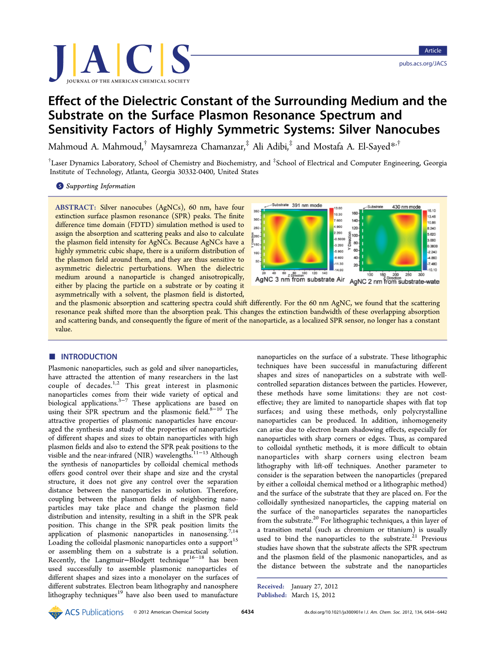 Effect of the Dielectric Constant of the Surrounding Medium and The