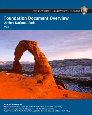 Foundation Document Overview, Arches National Park, Utah