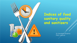 Indices of Food Sanitary Quality and Sanitizers