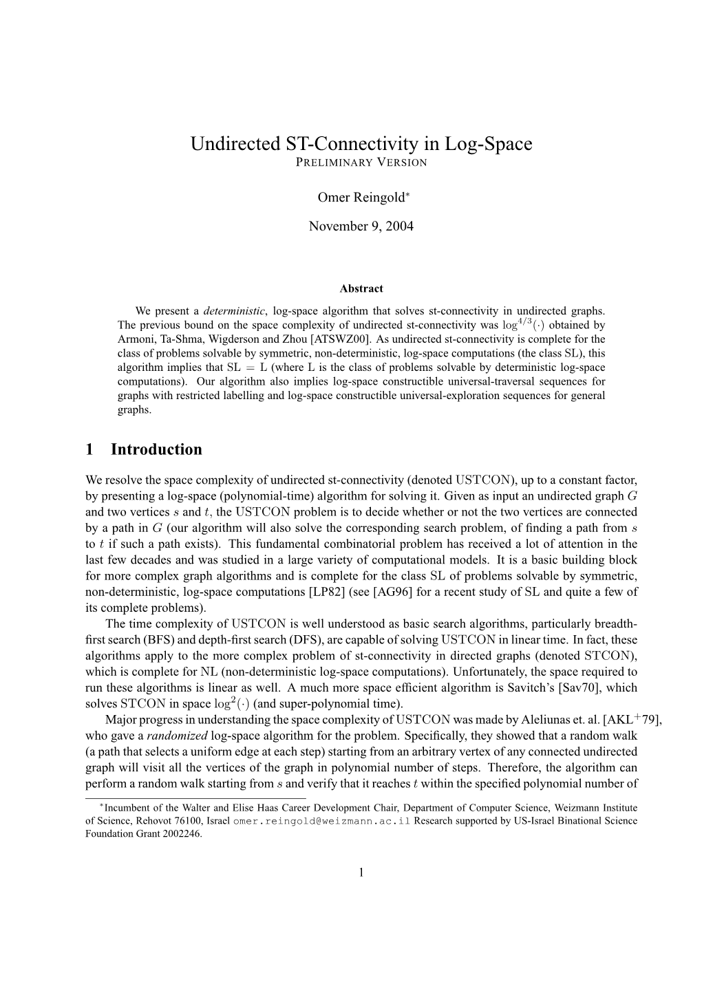 Undirected ST-Connectivity in Log-Space PRELIMINARY VERSION