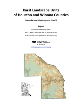 Karst Landscape Units of Houston and Winona Counties, GW-06 Report