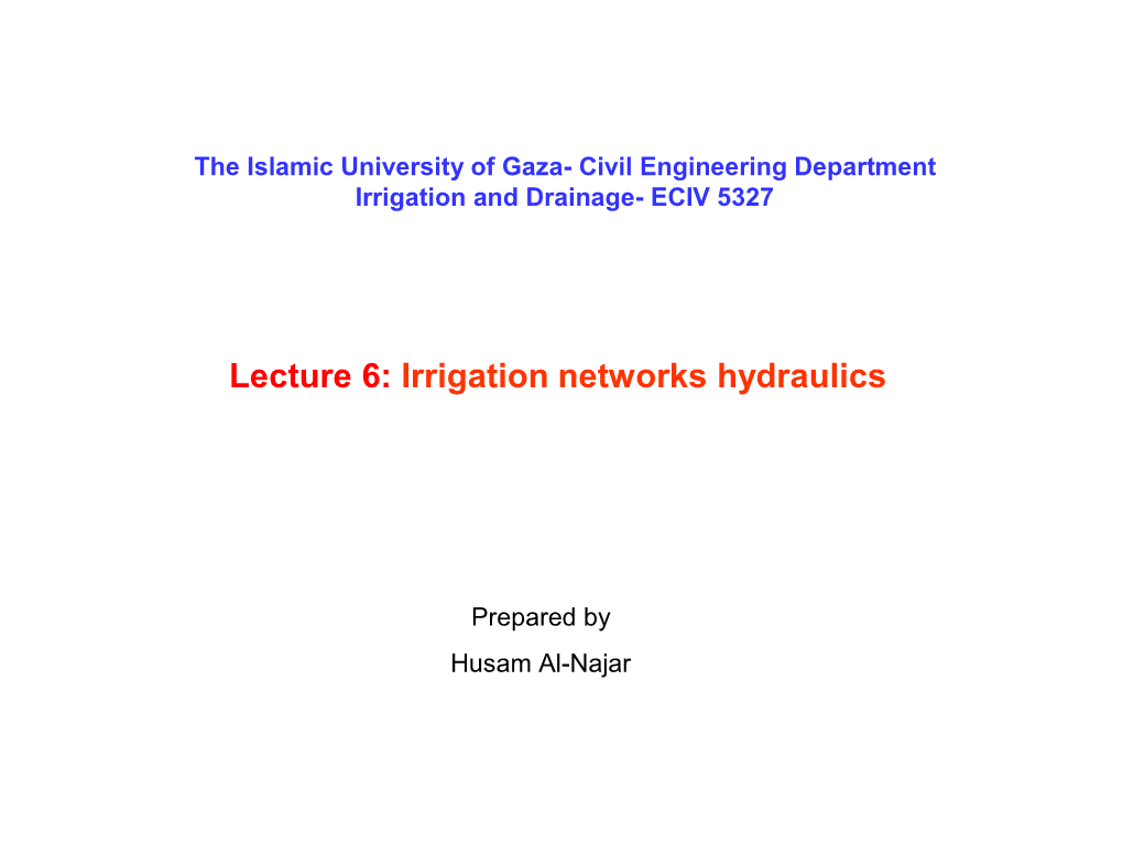 L6= Irrigation Networks Hydraulics