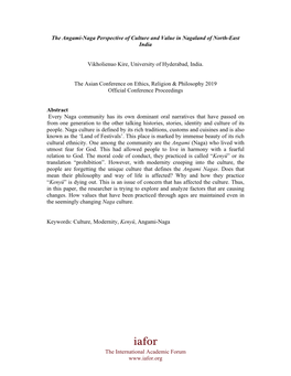 The Angami-Naga Perspective of Culture and Value in Nagaland of North-East India Vikholienuo Kire, University of Hyderabad, Indi