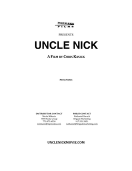 Uncle Nick a Film by Chris Kasick