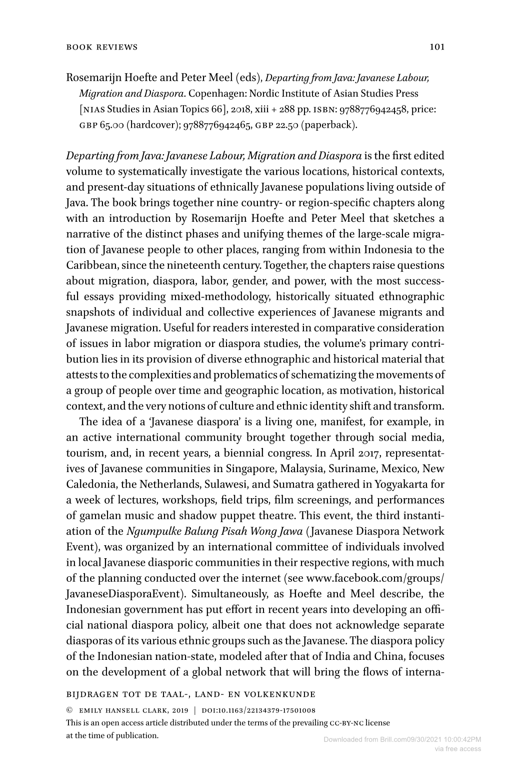 Downloaded from Brill.Com09/30/2021 10:00:42PM Via Free Access 102 Book Reviews Tional Capital to the ‘Big Indonesian Family’ (P