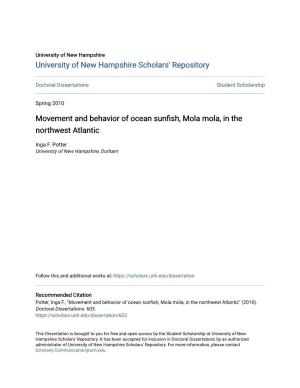 Movement and Behavior of Ocean Sunfish, Mola Mola, in the Northwest Atlantic