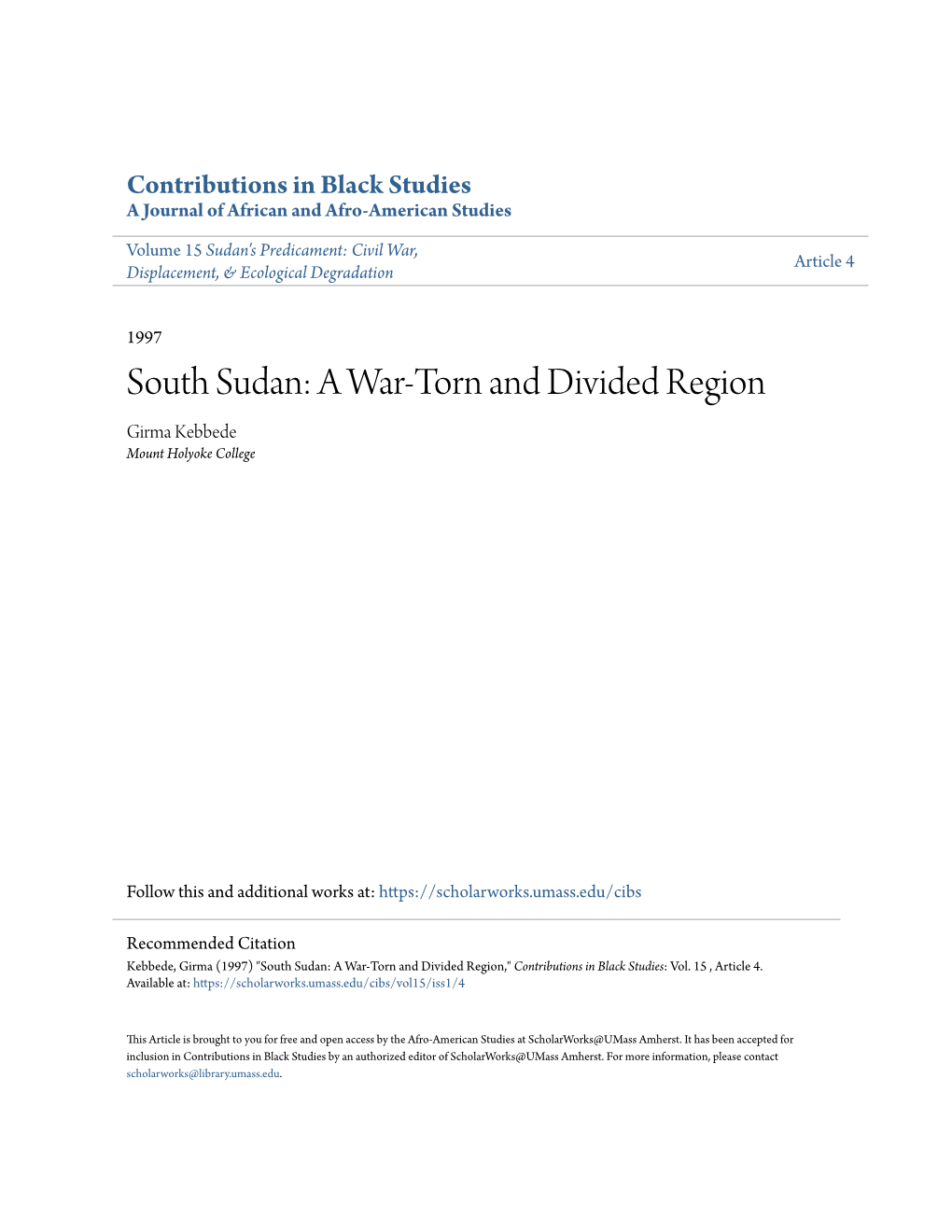 South Sudan: a War-Torn and Divided Region Girma Kebbede Mount Holyoke College