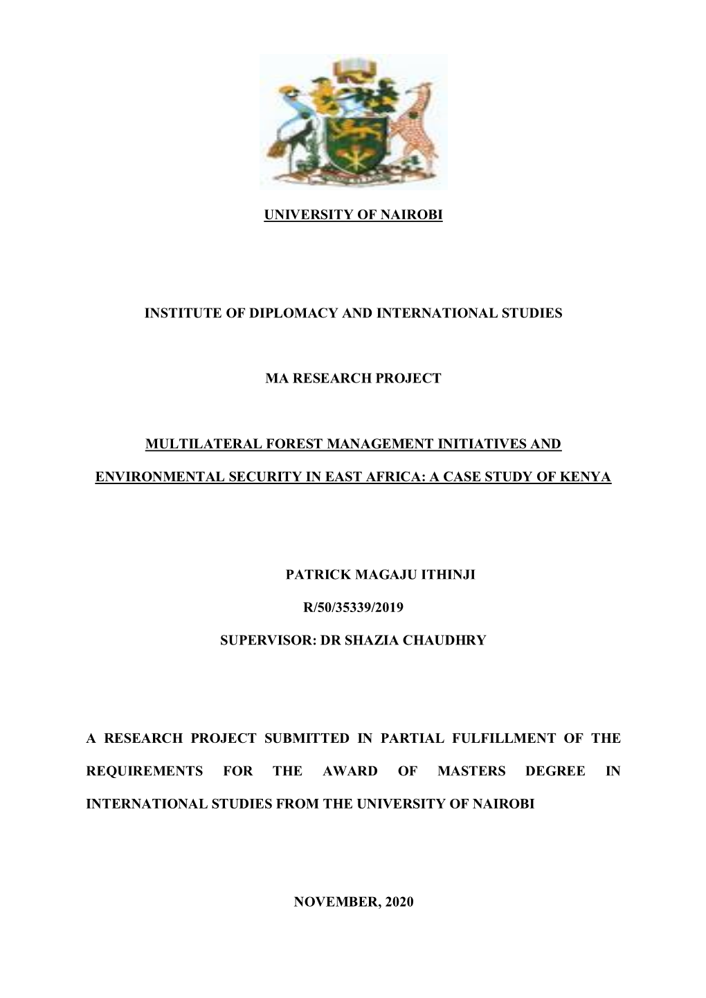 Multilateral Forest Management Initiatives and Environmental