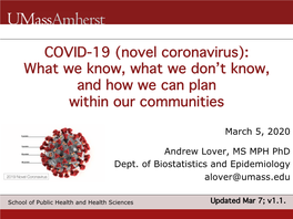 COVID-19 (Novel Coronavirus): What We Know, What We Don’T Know, and How We Can Plan Within Our Communities