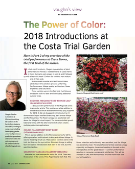 2018 Introductions at the Costa Trial Garden Here Is Part 2 of My Overview of the Trial Performance at Costa Farms, the First Trial of the Season