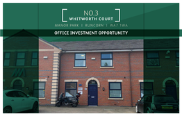 Office Investment Opportunity No.3 | Whitworth Court Manor Park | Runcorn | Wa7 1Wa