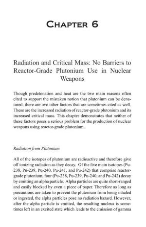 No Barriers to Reactor-Grade Plutonium Use in Nuclear Weapons