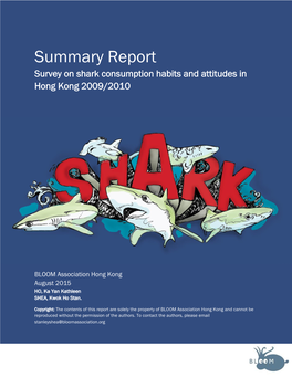 Summary Report Survey on Shark Consumption Habits and Attitudes in Hong Kong 2009/2010
