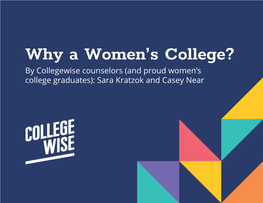 Why a Women's College?