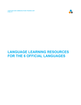 Language Learning Resources for the 6 Official Languages