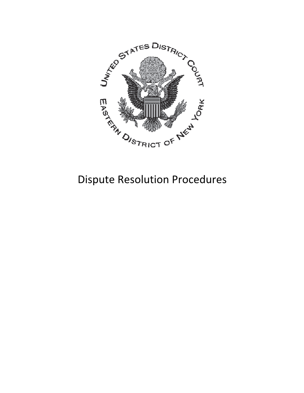 Dispute Resolution Procedures