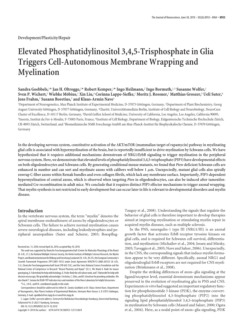 Elevated Phosphatidylinositol 3,4,5-Trisphosphate in Glia Triggers Cell-Autonomous Membrane Wrapping and Myelination