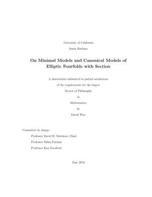 On Minimal Models and Canonical Models of Elliptic Fourfolds with Section