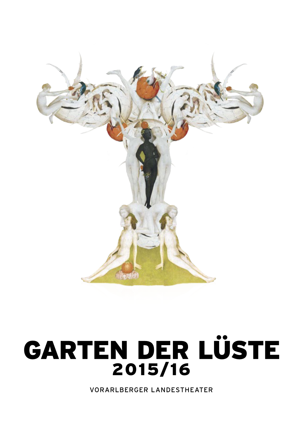 Garten Der Lüste 2015/16