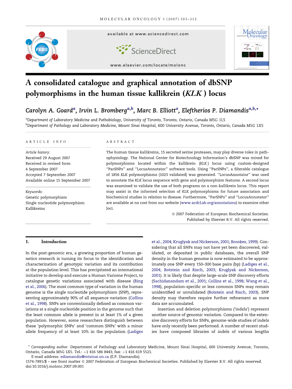 A Consolidated Catalogue and Graphical Annotation of Dbsnp Polymorphisms in the Human Tissue Kallikrein (KLK ) Locus