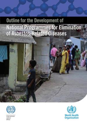 National Programmes for Elimination of Asbestos-Related Diseases